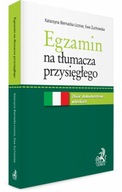 Egzamin na tłumacza przysięgłego. Zbiór dokumentów włoskich