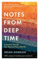 Notes from Deep Time: A Journey Through Our Past