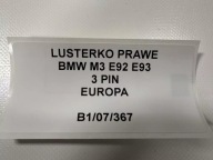 mirror right BMW M3 E92 E93 3 PIN EUROPA ORYG