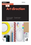 Basics Advertising 02: Art Direction Mahon Mr Nik