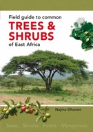 Field Guide to Common Trees and Shrubs of East