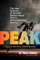Peak: The New Science of Athletic Performance