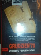 Grudzien '70 wewnatrz Bialego Domu - Trepczyński