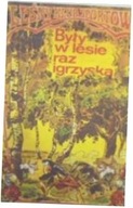 Były w lesie raz igrzyska - praca zbiorowa