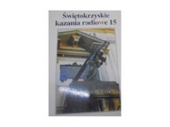 Swietokrzyskie kazania radiowe 15/ Outlet - CM