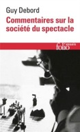 Commentaires sur la societe du spectacle Debord