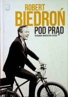 Robert Biedroń - Pod prąd