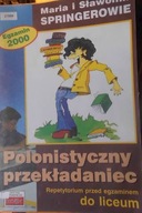 Polonistyczny przekładaniec Repetytorium przed egz