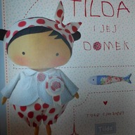 Tilda i jej domek - Tone Finnaganer