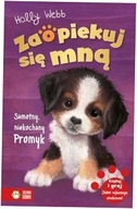 Samotny, niekochany Promyk. Zaopiekuj się mną