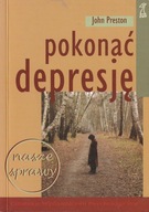 Pokonać depresję John Preston