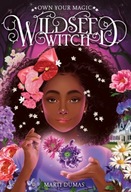 Wildseed Witch (Book 1) Dumas Marti