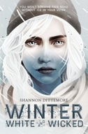 Winter, White and Wicked Dittemore Shannon