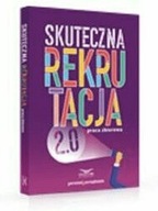 Skuteczna rekrutacja 2.0