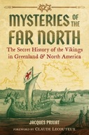 Mysteries of the Far North: The Secret History of