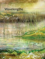 Wavelengths: Light in glass Summerhayes Pauline