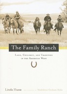 The Family Ranch: Land, Children, and Tradition