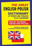 THE GREAT ENGLISH-POLISH DICTIONARY OF WORDS...