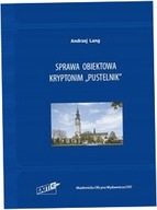 Sprawa obiektowa kryptonim Pustelnik - Andrzej