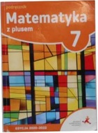 Matematyka z plusem 7 Podręcznik - Praca zbiorowa