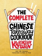 The Complete Chinese Takeaway Cookbook: Over 200
