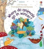 First Questions and Answers Where do animals go in winter?