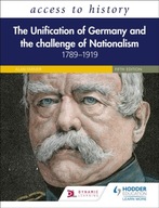 Access to History: The Unification of Germany and