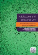 Adolescents and Substance Use James Philip
