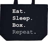 EAT SLEEP BOX REPEAT torba zakupy prezent