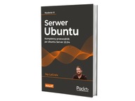 Serwer Ubuntu. Kompletny przewodnik po Ubuntu