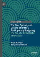 The Rise, Spread, and Decline of Brazil s