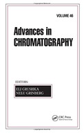 Advances in Chromatography, Volume 46 group work
