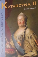 Katarzyna II - Władysław A. Serczyk