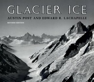 Glacier Ice Post Austin ,LaChapelle Edward R.