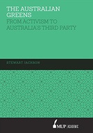 The Australian Greens: From Activism to Australia