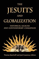 The Jesuits and Globalization: Historical