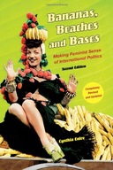 Bananas, Beaches and Bases: Making Feminist Sense