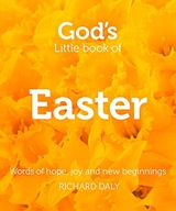 God s Little Book of Easter: Words of Hope, Joy