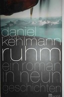 Ruhm - Daniel Kehlmann