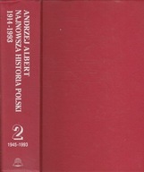Najnowsza historia Polski 1914-1993 Tom 2