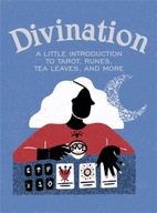 Divination: A Little Introduction to Tarot,