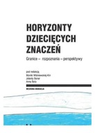 HORYZONTY DZIECIĘCYCH ZNACZEŃ. GRANICE - Anna Buła