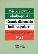 WIELKI SŁOWNIK WŁOSKO-POLSKI T. 2 F-O