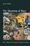 The Meaning of Race: Race, History and Culture in