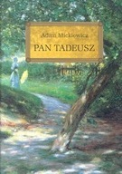 Pan Tadeusz - Adam Mickiewicz