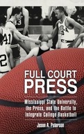 Full Court Press: Mississippi State University,