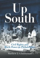 Up South: Civil Rights and Black Power in