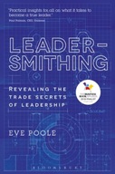 Leadersmithing: Revealing the Trade Secrets of