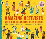 Amazing Activists Who Are Changing Our World: