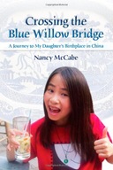 Crossing the Blue Willow Bridge: A Journey to My